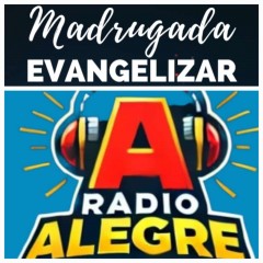 Madrugada Evangelizar